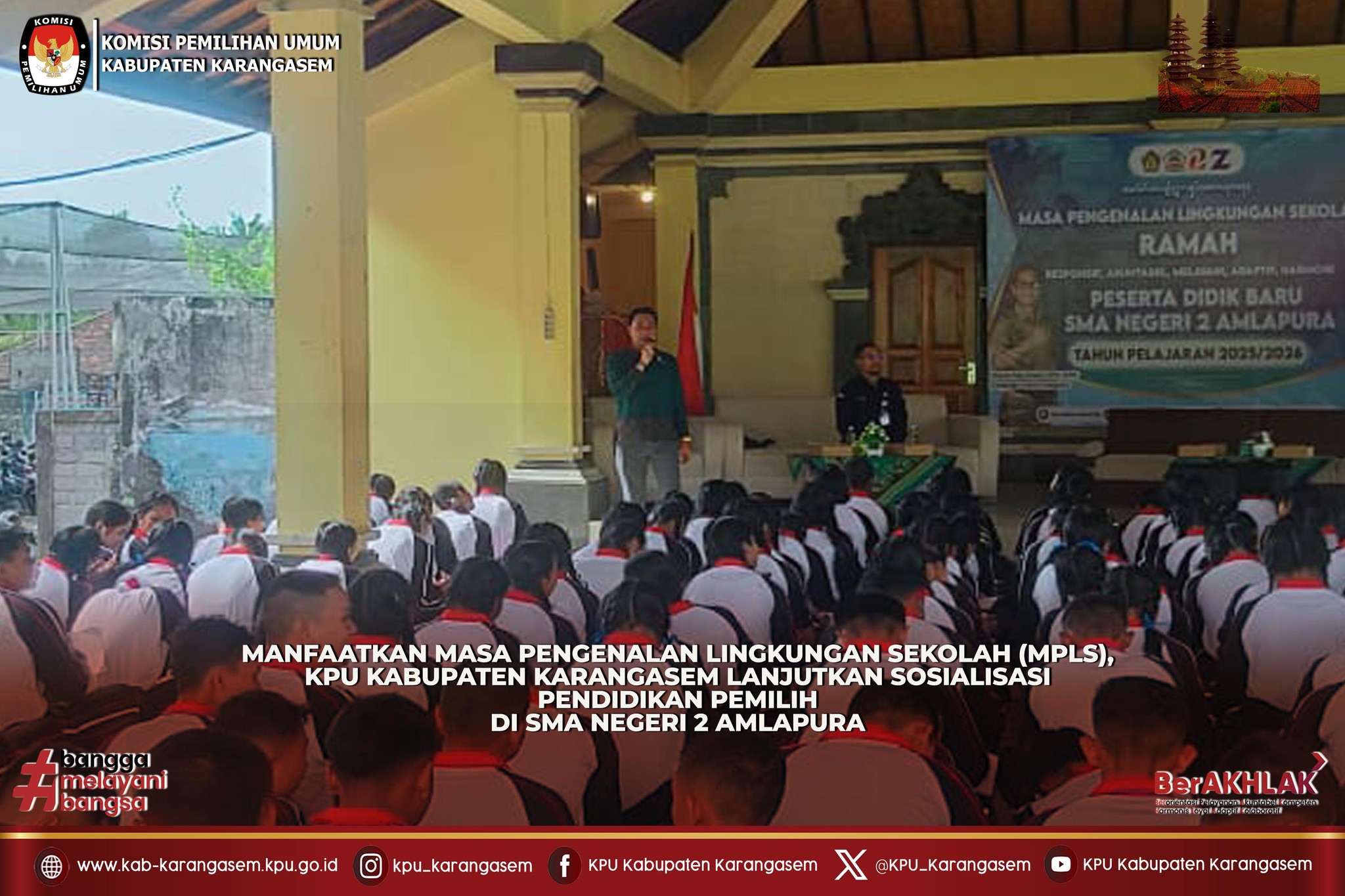 Sosialisasi melalui kegiatan MPLS di SMAN 1 Amlapura, 23 Juli 2025